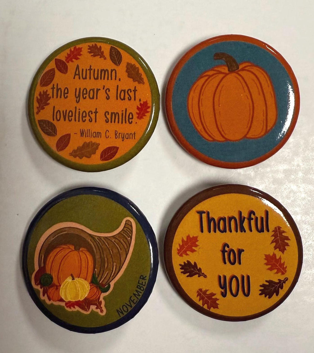 Fall Thanksgiving Pin Set | Cozy Autumn Quote Buttons (Set of 4)