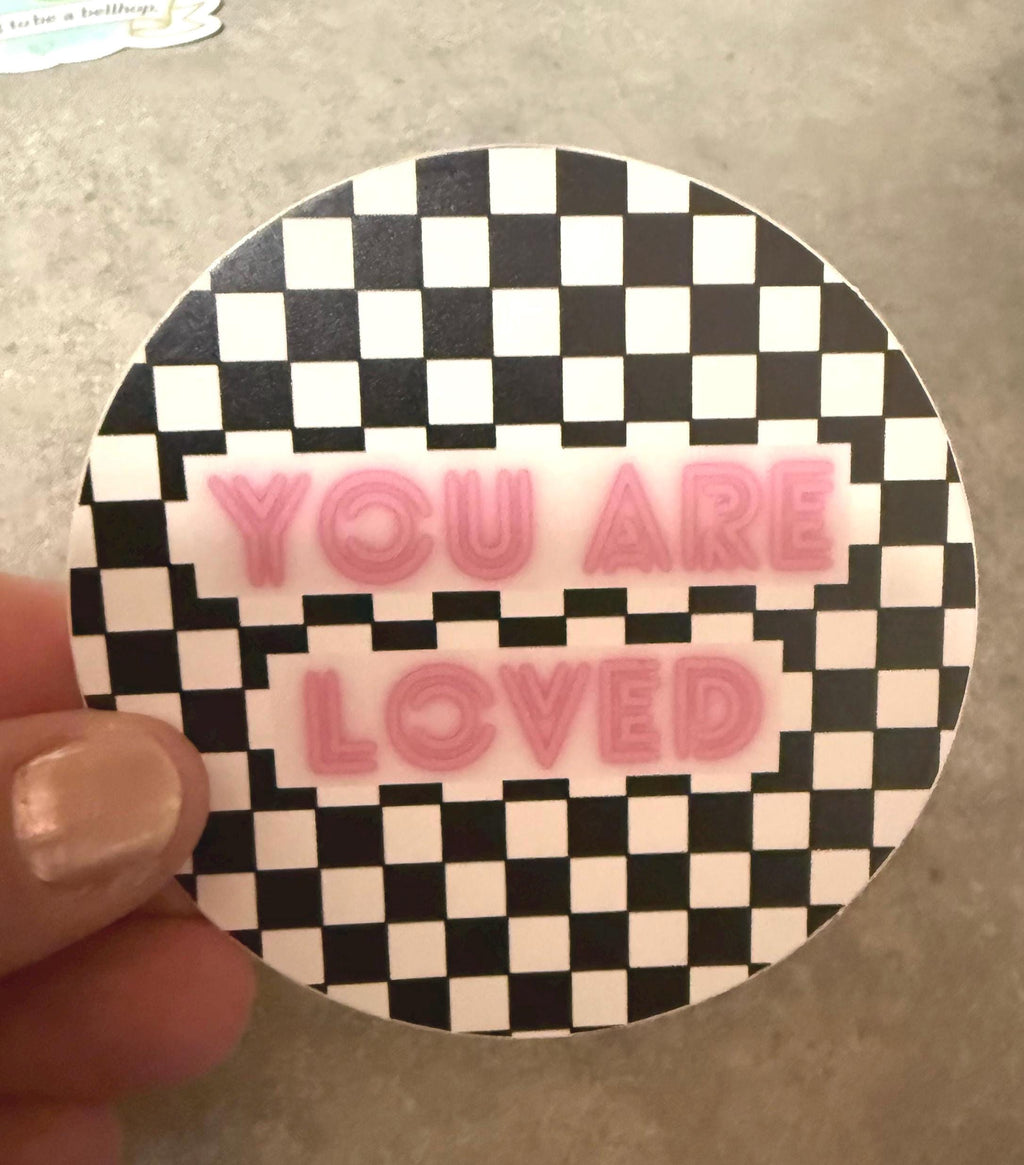 You Are Loved Checkerboard Sticker | Pink Neon Sign Vibe Decal | 3x3in Durable Water Bottle Laptop Vinyl Sticker