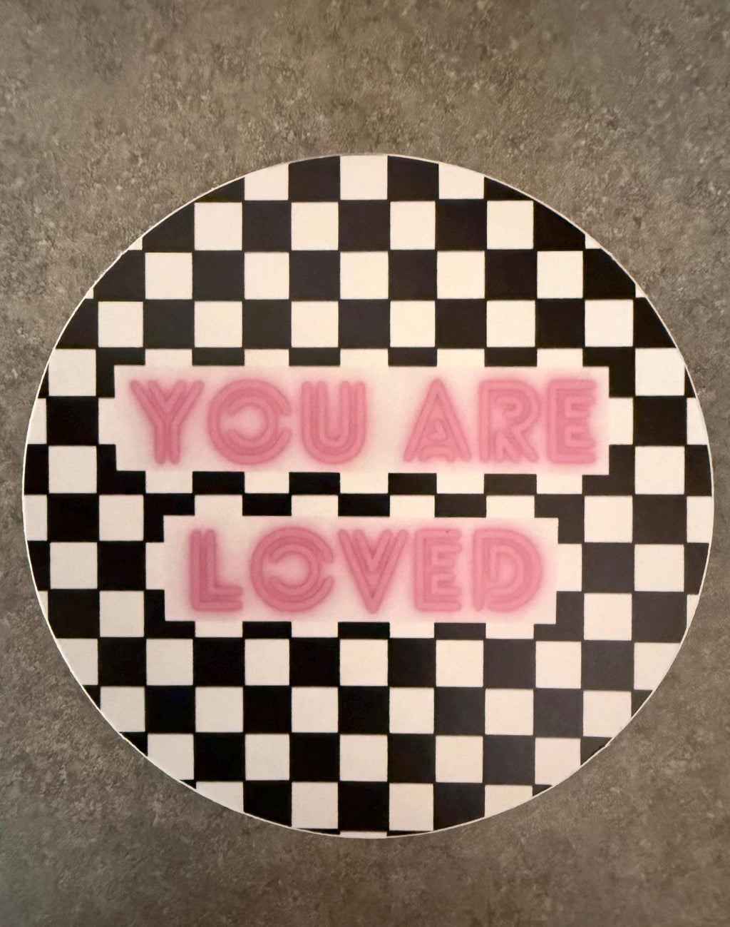 You Are Loved Checkerboard Sticker | Pink Neon Sign Vibe Decal | 3x3in Durable Water Bottle Laptop Vinyl Sticker