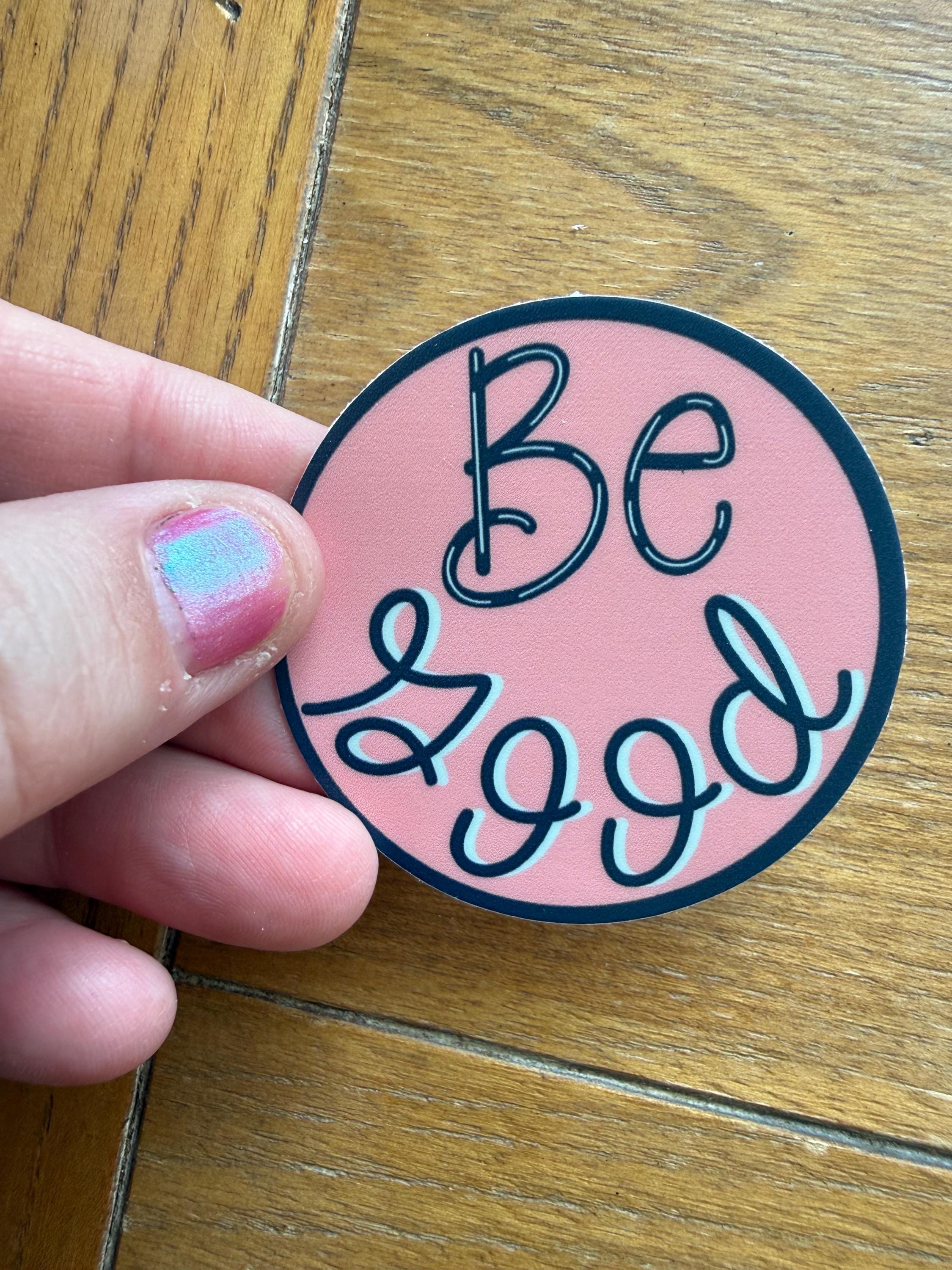 Renee Good Memorial Sticker | Be Good Vinyl Decal | Social Justice & Human Rights Sticker | In Loving Memory 2x2 Sticker | Remembrance Gift